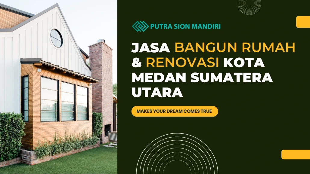 bangun rumah dan renovasi medan