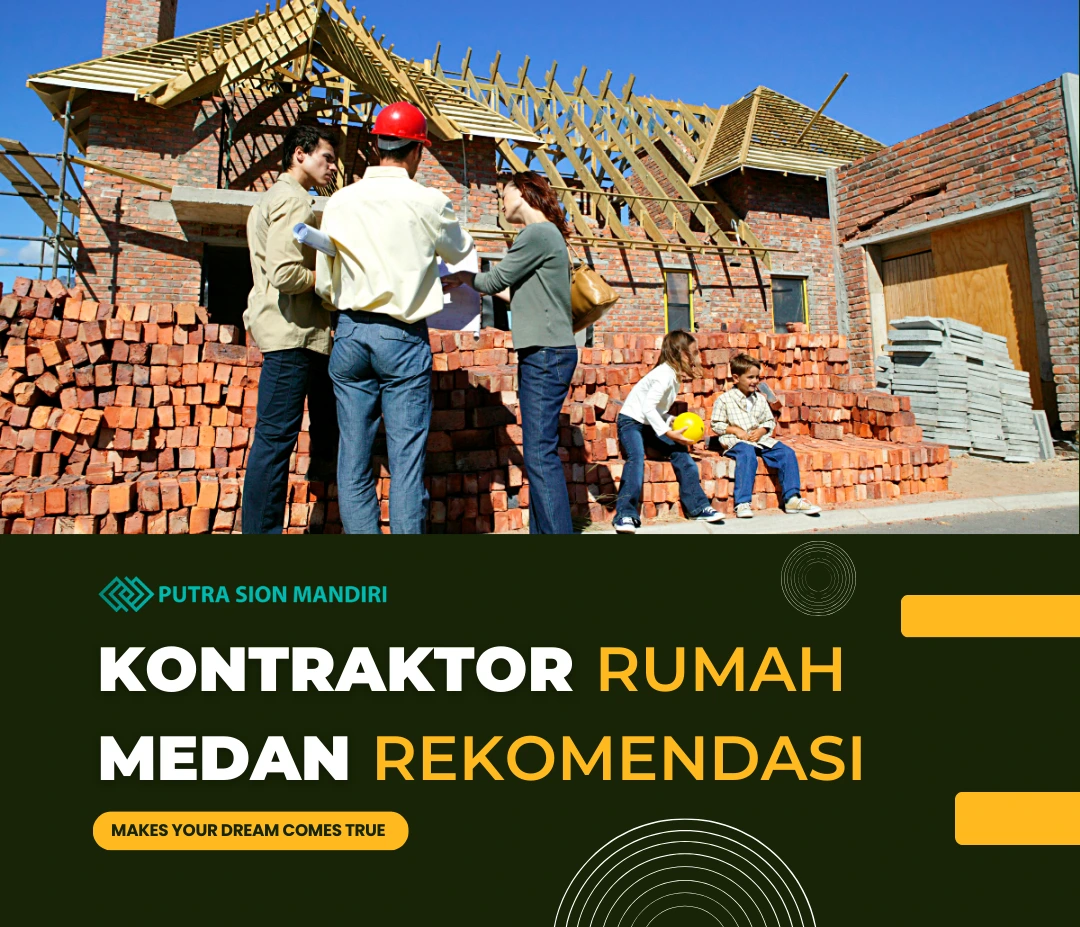 kontraktor rumah medan rekomendasi
