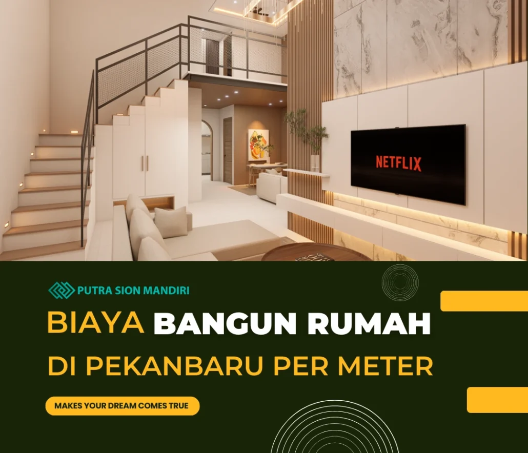 biaya bangun rumah pekanbaru per meter