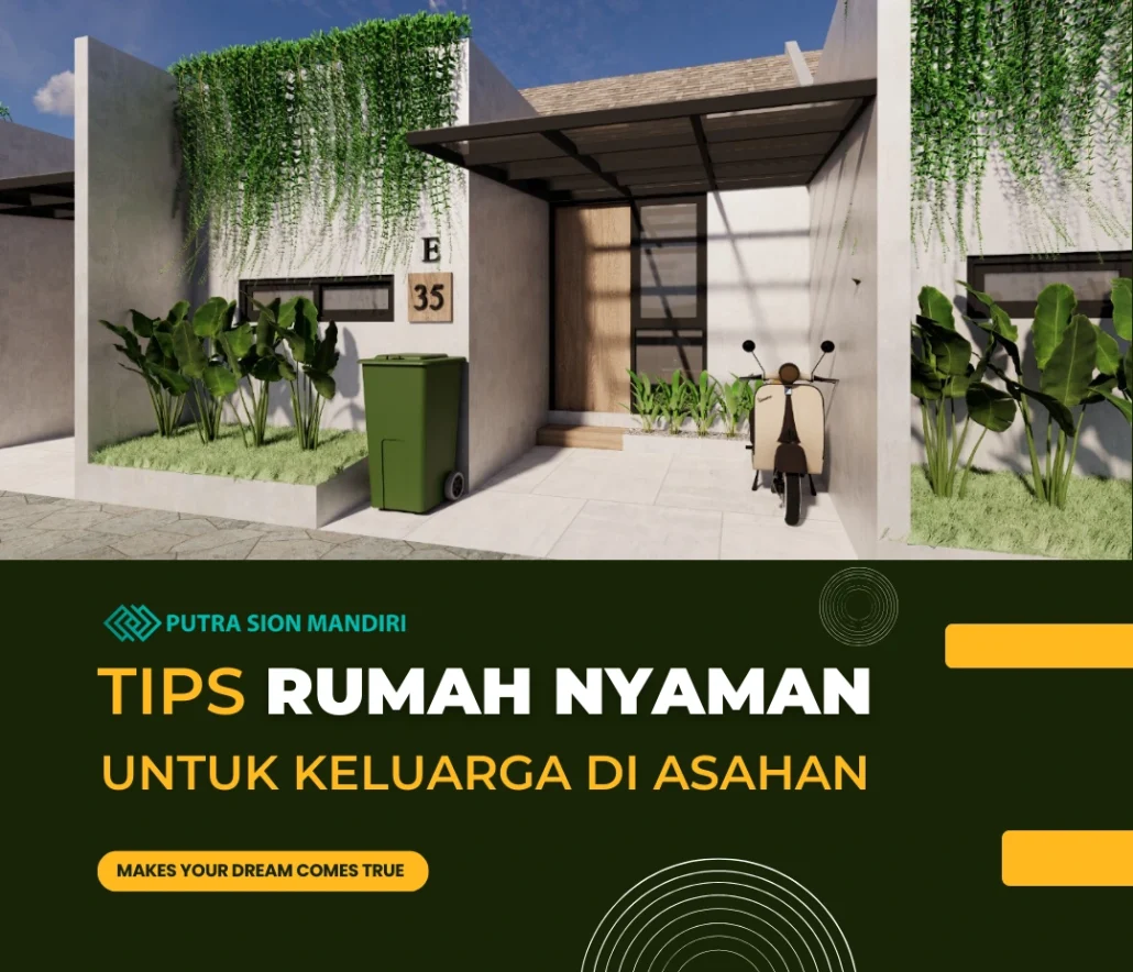 tips rumah nyaman di asahan
