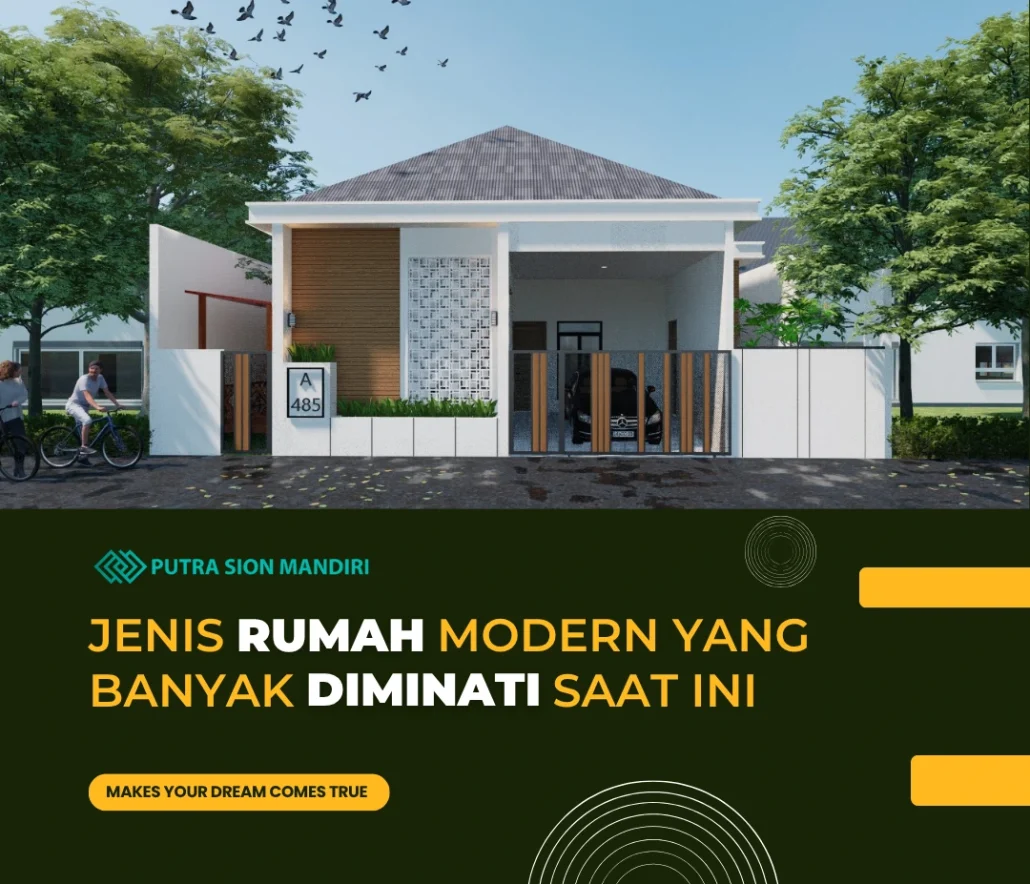 jenis rumah modern yang banyak diminati saat ini