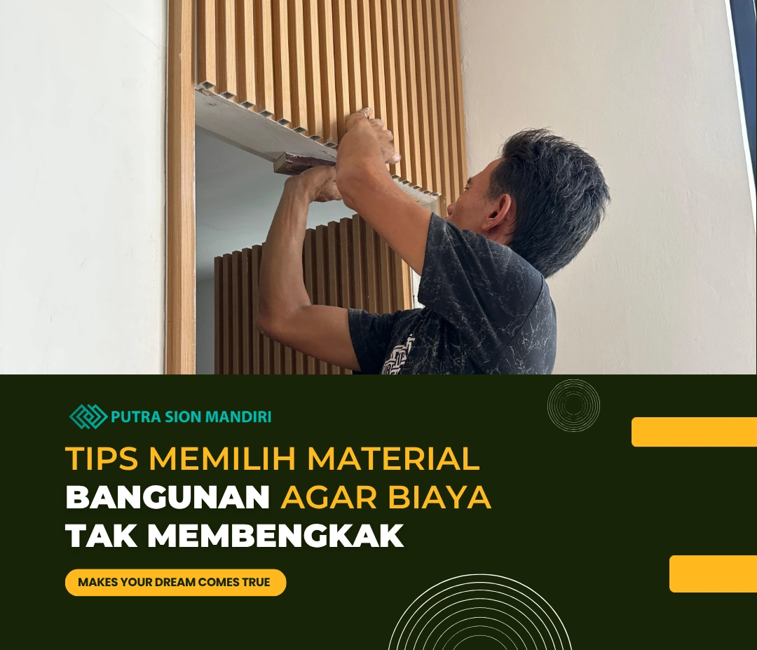 tips memilih material bangunan agar biaya tak membengkak