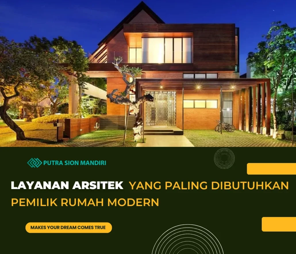 layanan-arsitek-yang-paling-dibutuhkan-pemilik-rumah-modern