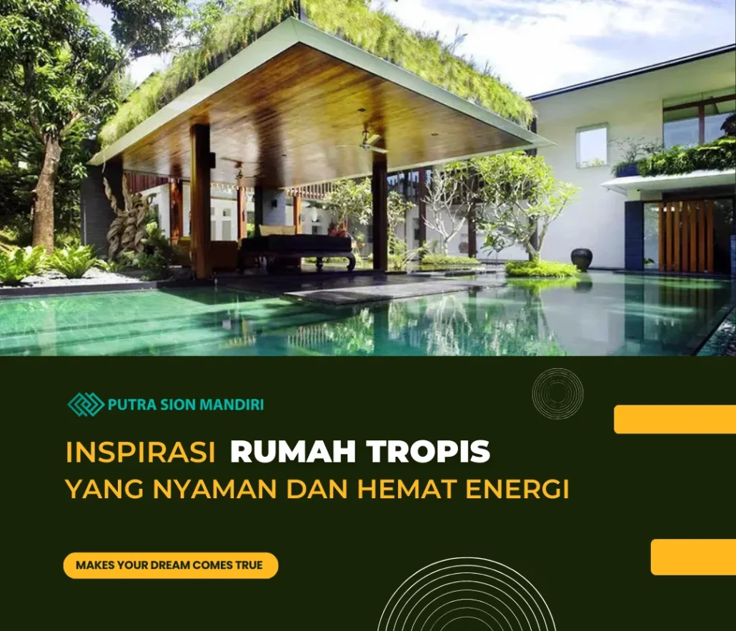 inspirasi-rumah-tropis-yang-nyaman-dan-hemat-energi