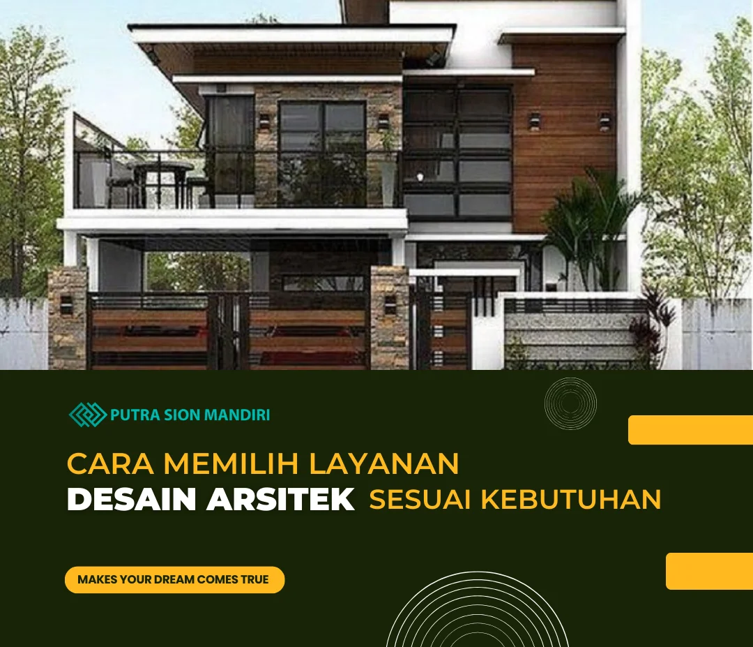 cara-memilih-layanan-desain-arsitek-sesuai-kebutuhan