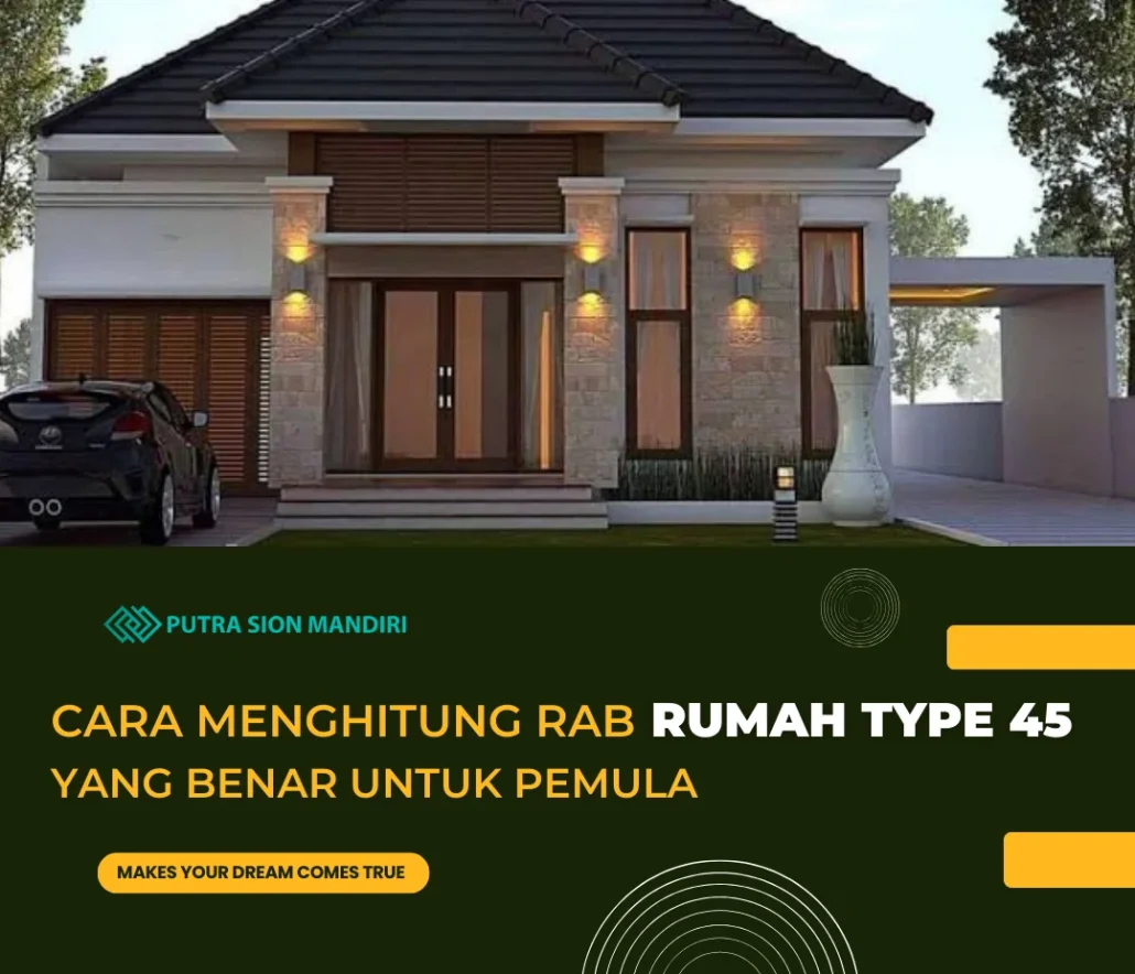 cara-menghitung-rab-rumah-type-45-yang-benar-untuk-pemula