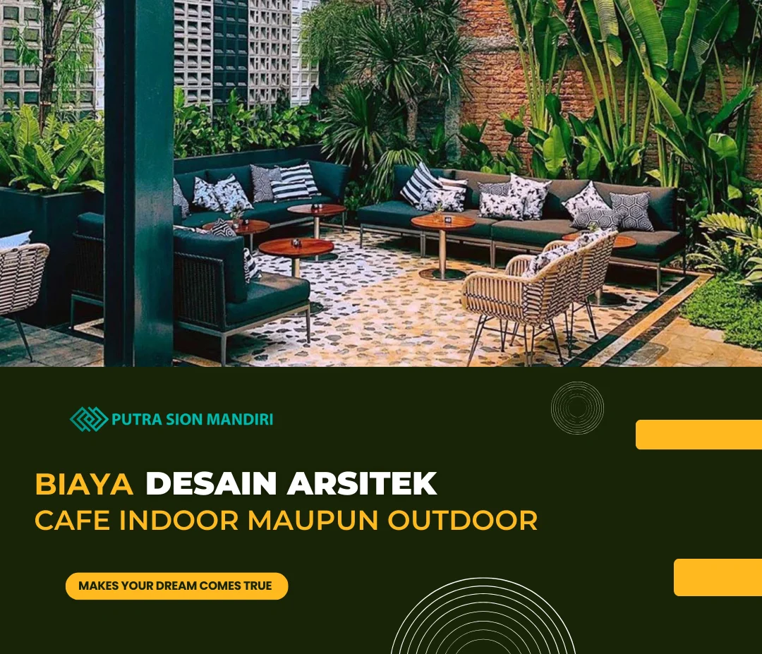 biaya-desain-arsitek-cafe-indoor-maupun-outdoor