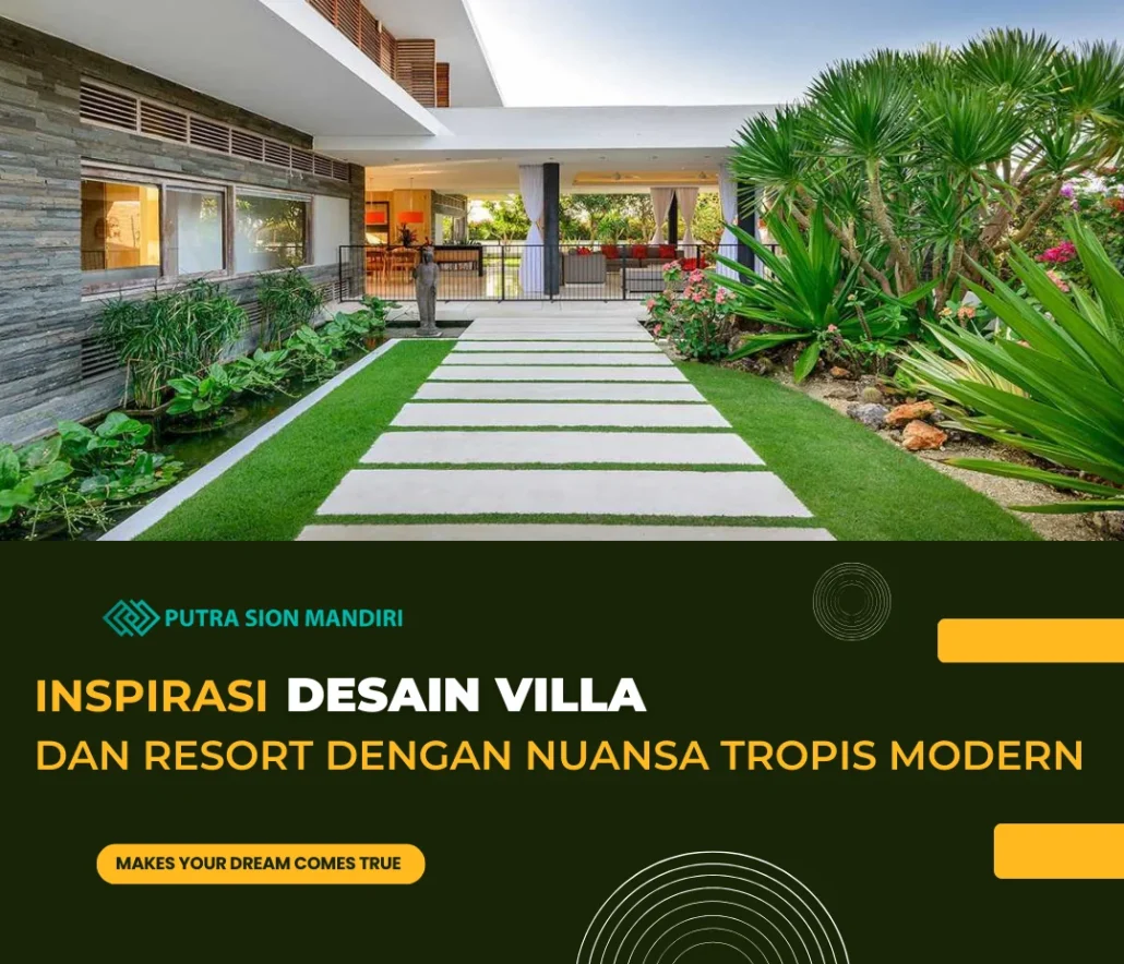 inspirasi-desain-villa-dan-resort-dengan-nuansa-tropis-mdern