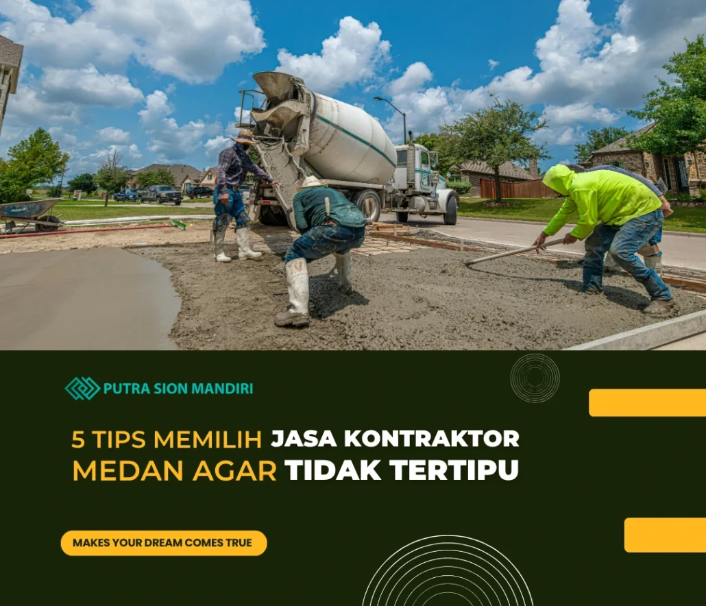 tips memilih jasa kontraktor di medan