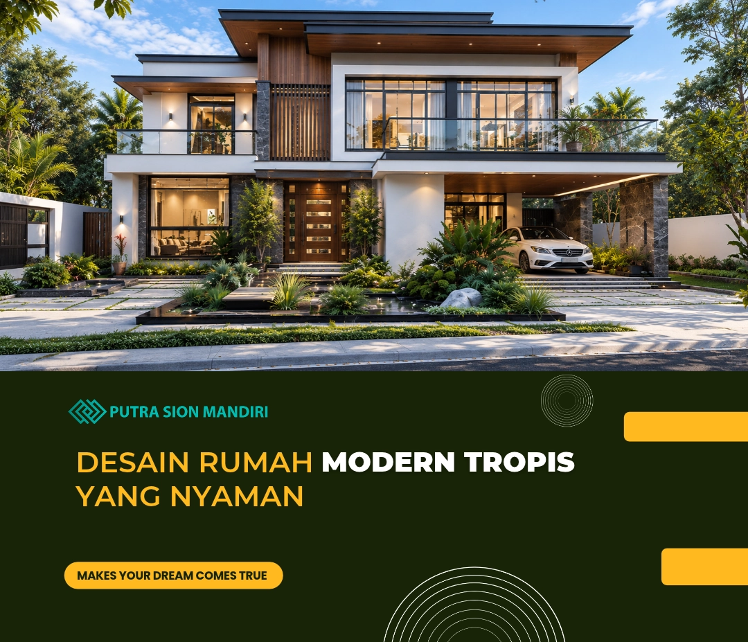 desain rumah modern tropis